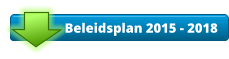 Beleidsplan 2015 - 2018